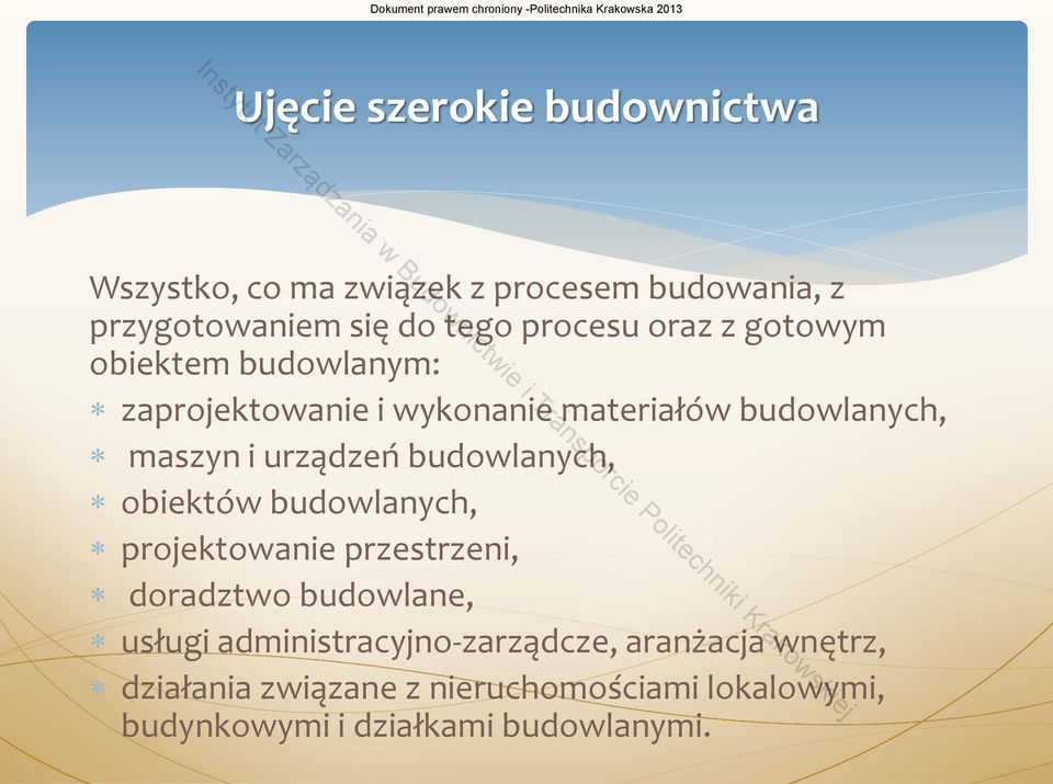 urządzeń budowlanych, obiektów budowlanych, projektowanie przestrzeni, doradztwo budowlane, usługi