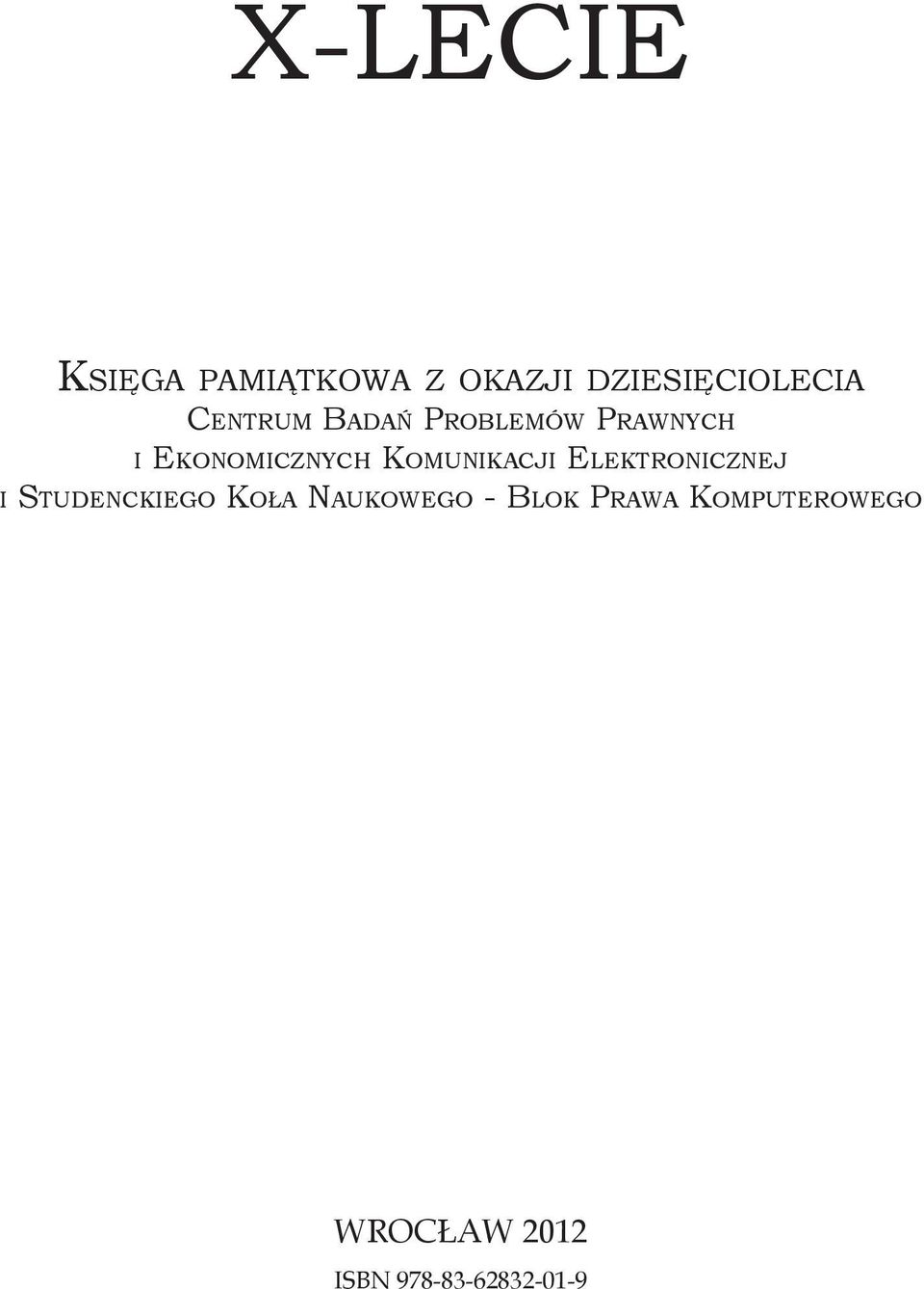 Komunikacji Elektronicznej i Studenckiego Koła