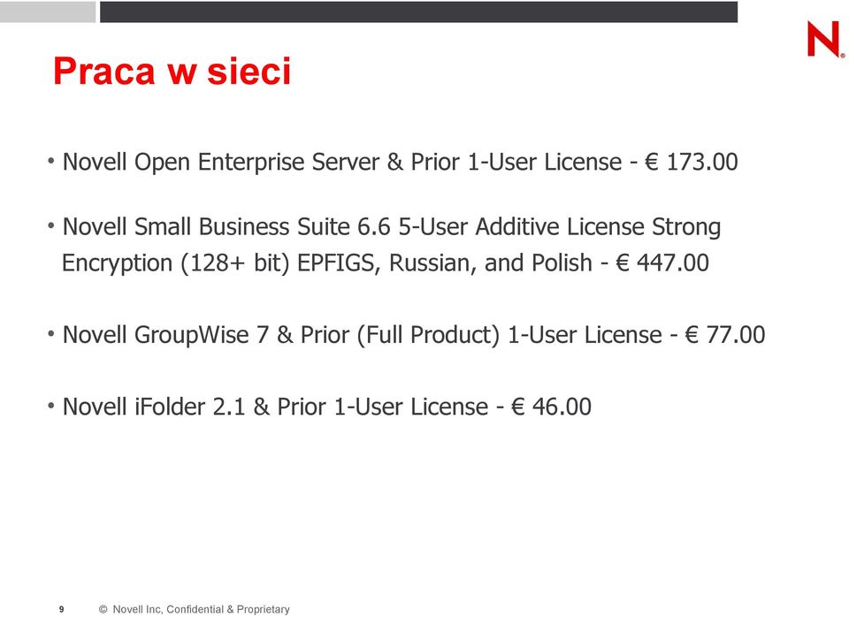 6 5-User Additive License Strong Encryption (128+ bit) EPFIGS, Russian, and Polish - 447.