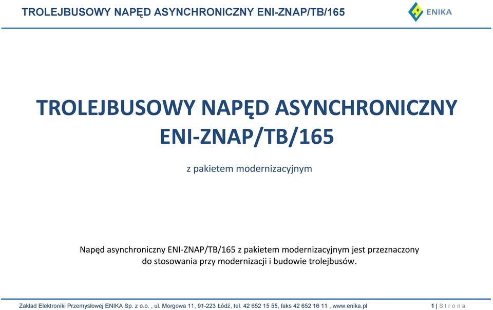 ENI-ZNAP/TB/165 z pakietem modernizacyjnym jest