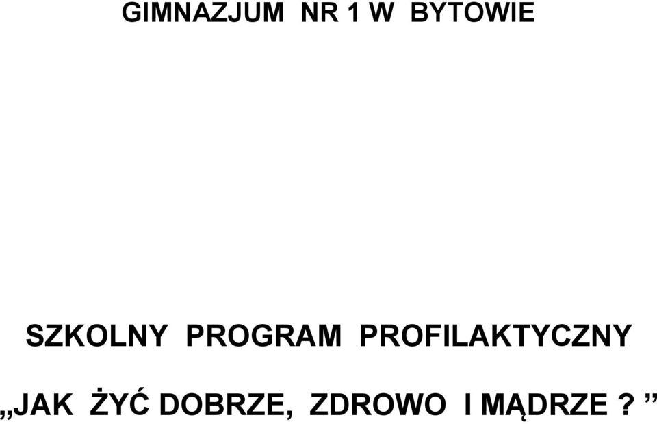 PROGRAM