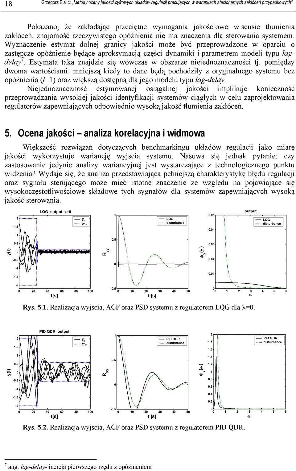 Esymaa aka znajdzie się wówczas w obszarze niejednoznaczności j.