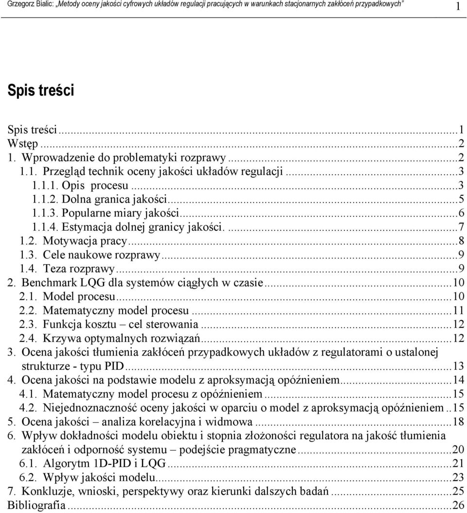 .... Maemayczny model procesu....3. Funkcja koszu cel serowania....4. Krzywa opymalnych rozwiązań... 3.