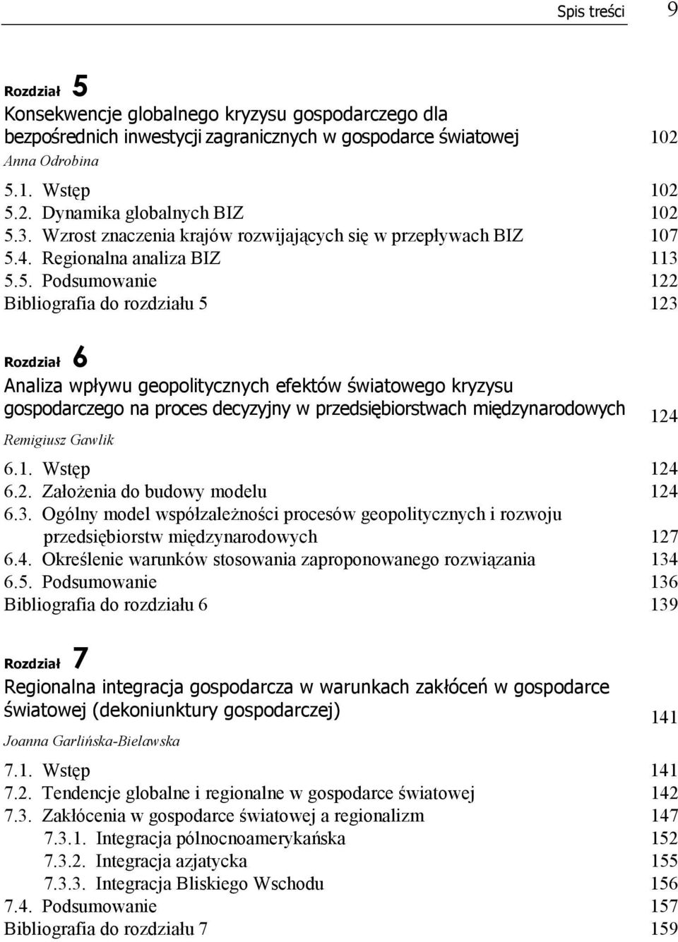 4. Regionalna analiza BIZ 113 5.