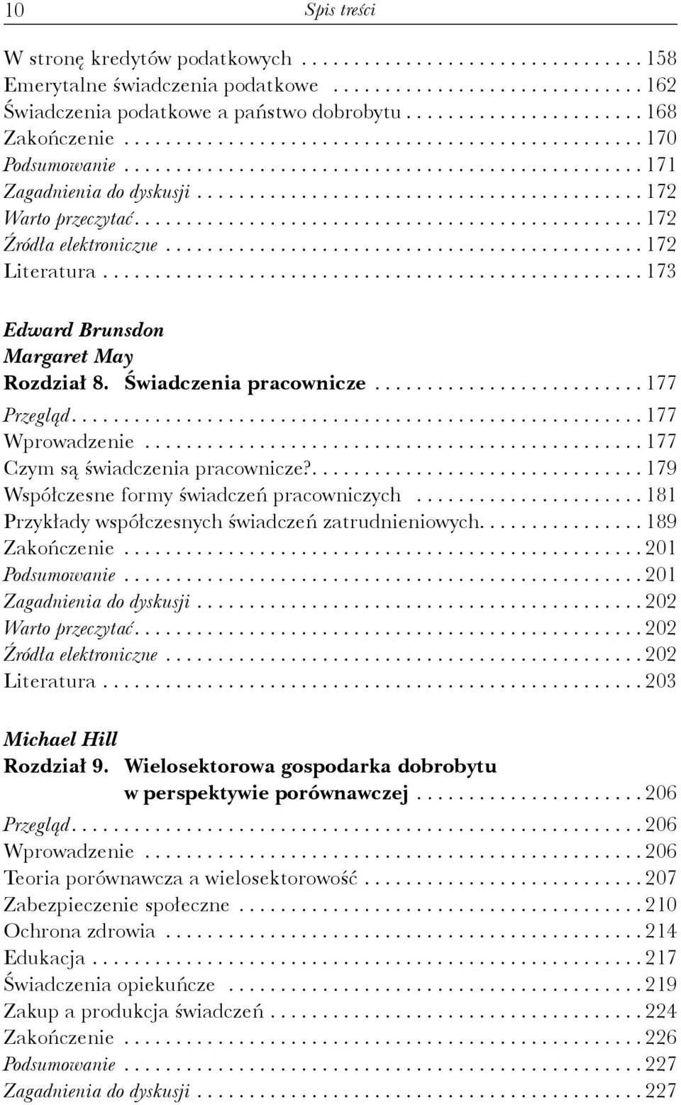 .......................................... 172 Warto przeczytać................................................. 172 Źródła elektroniczne.............................................. 172 Literatura.