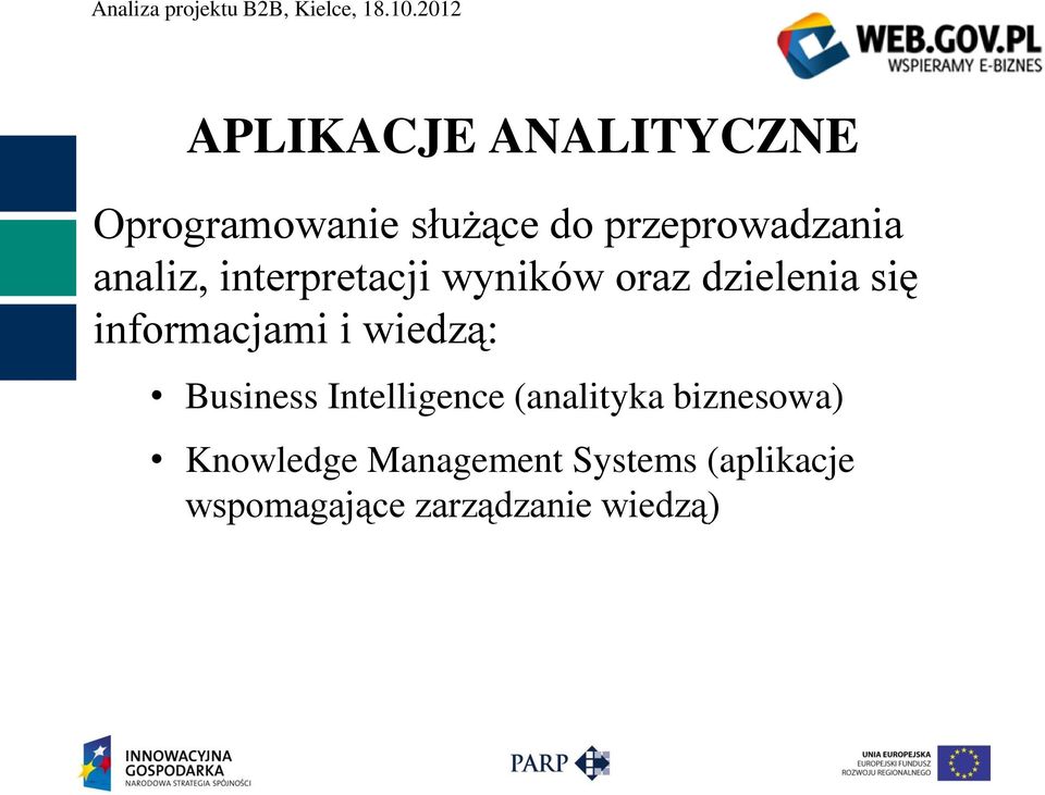 się informacjami i wiedzą: Business Intelligence (analityka