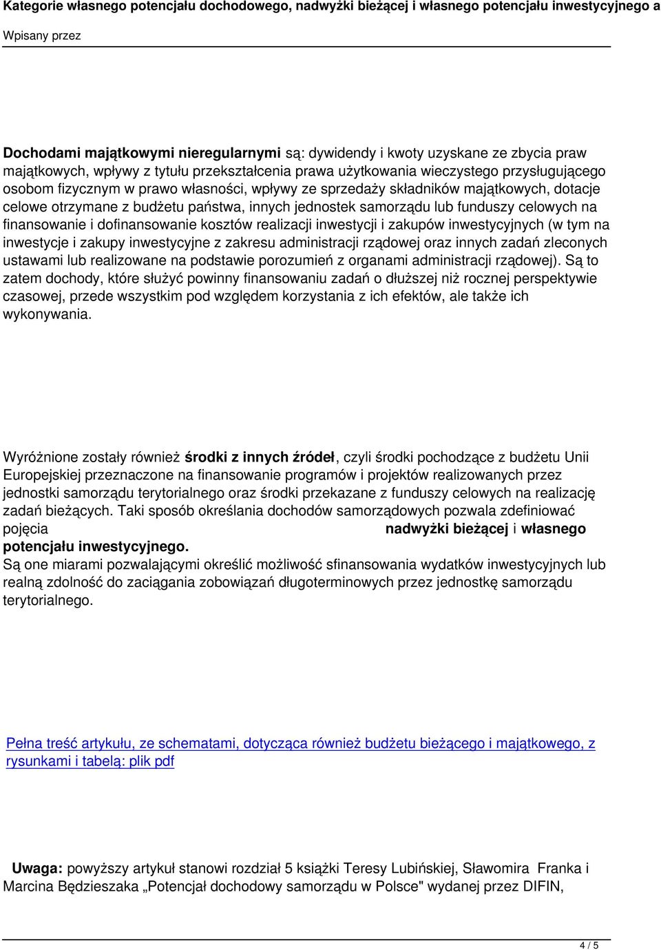 inwestycji i zakupów inwestycyjnych (w tym na inwestycje i zakupy inwestycyjne z zakresu administracji rządowej oraz innych zadań zleconych ustawami lub realizowane na podstawie porozumień z organami