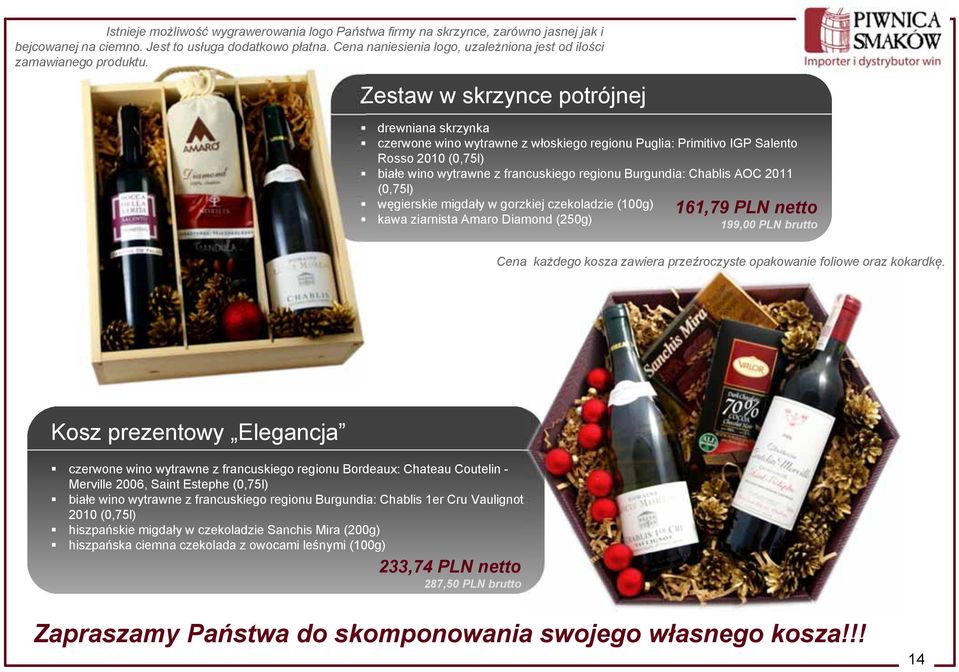 Zestaw w skrzynce potrójnej drewniana skrzynka czerwone wino wytrawne z włoskiego regionu Puglia: Primitivo IGP Salento Rosso 2010 (0,75l) białe wino wytrawne z francuskiego regionu Burgundia: