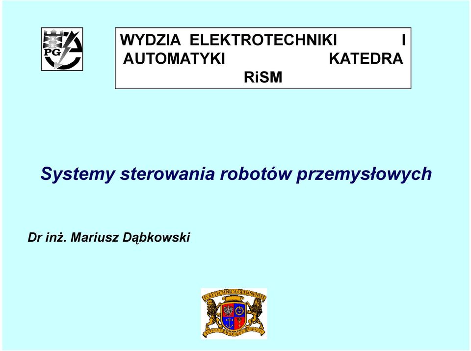 Systemy sterowania robotów