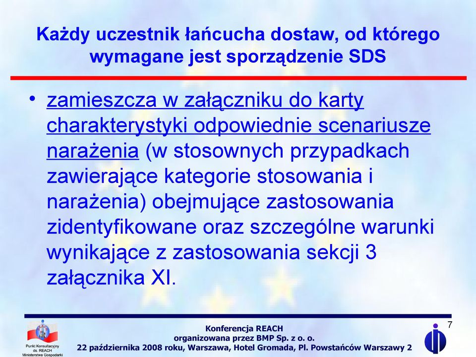 przypadkach zawierające kategorie stosowania i narażenia) obejmujące zastosowania