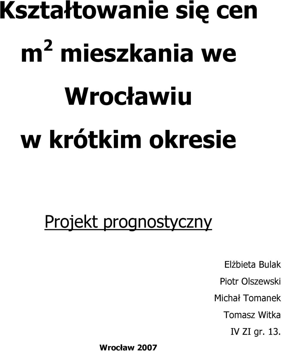 prognostyczny ElŜbieta Bulak Piotr