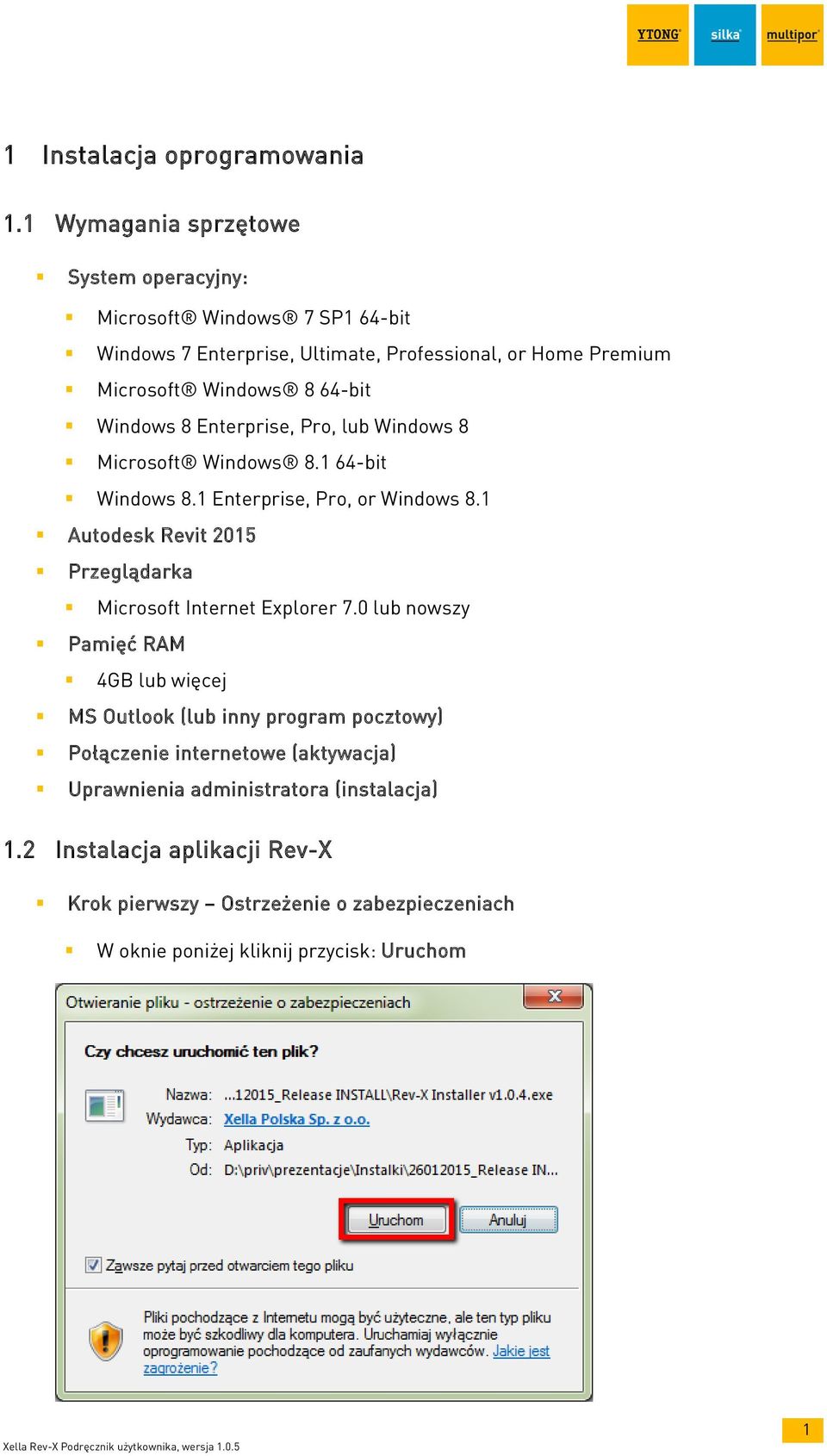 64-bit Windows 8 Enterprise, Pro, lub Windows 8 Microsoft Windows 8.1 64-bit Windows 8.1 Enterprise, Pro, or Windows 8.