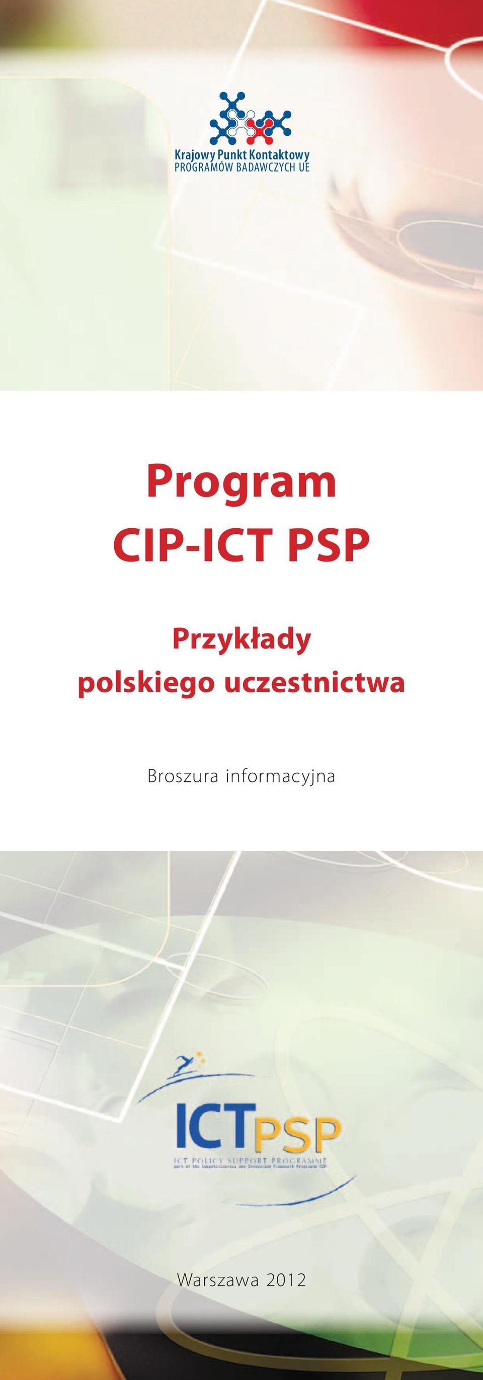 Przykłady polskiego uczestnictwa