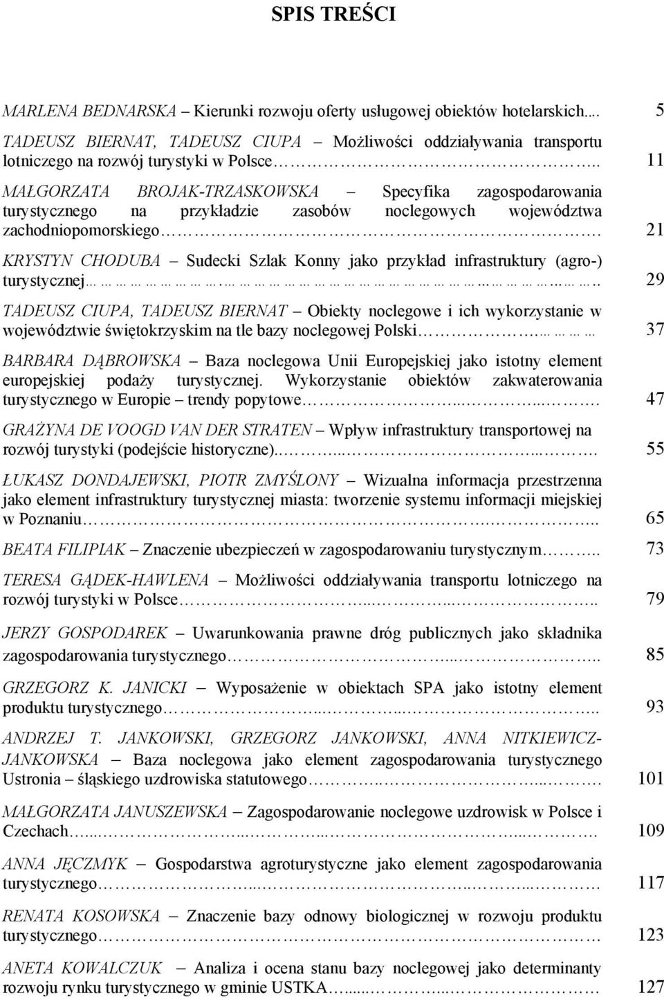 21 KRYSTYN CHODUBA Sudecki Szlak Konny jako przykład infrastruktury (agro-) turystycznej.