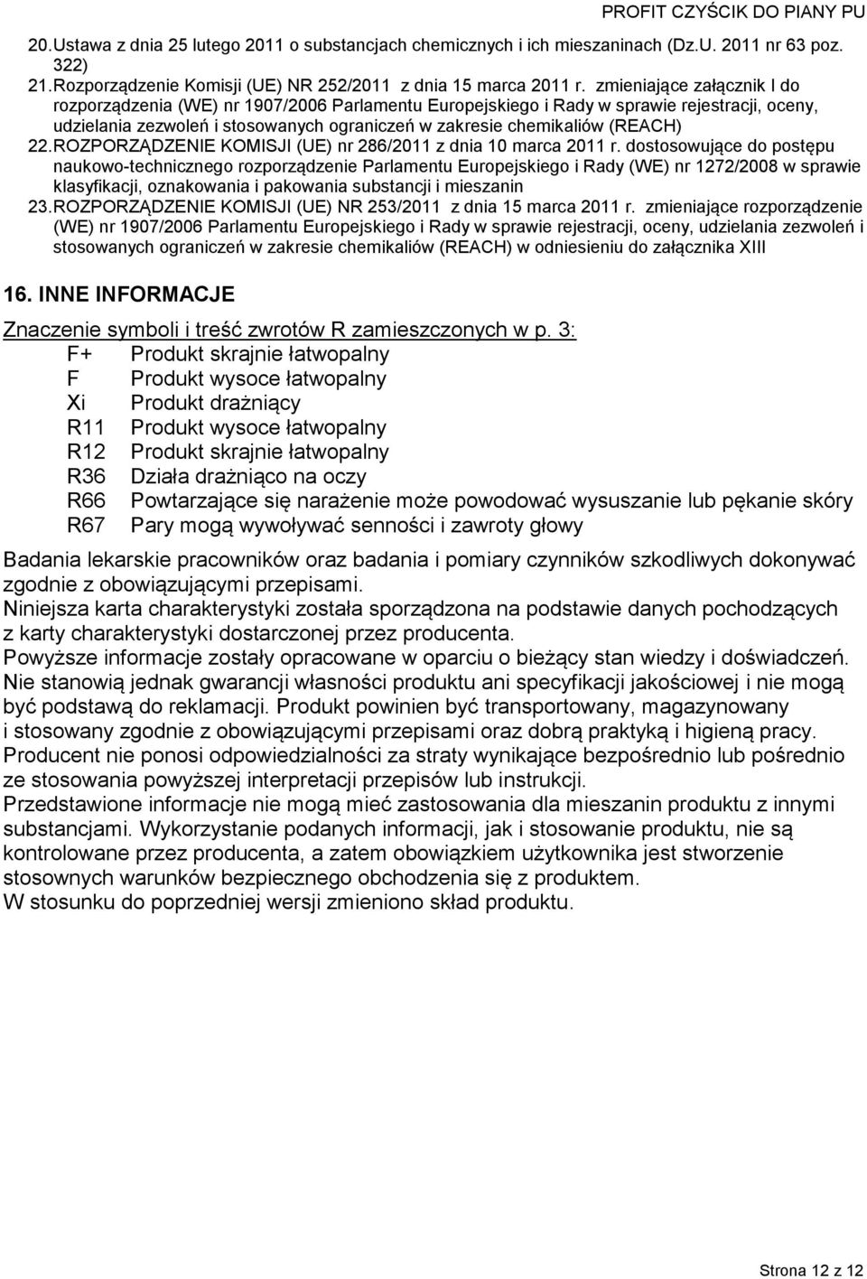 22. ROZPORZĄDZENIE KOMISJI (UE) nr 286/2011 z dnia 10 marca 2011 r.