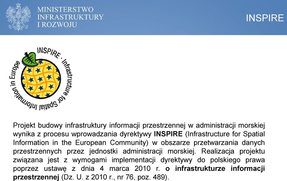 przestrzennych przez jednostki administracji morskiej.