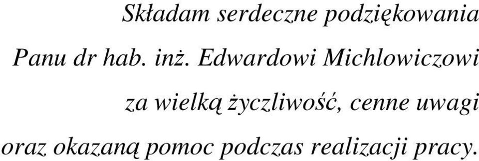 Edwardowi ichlowiczowi za wielką