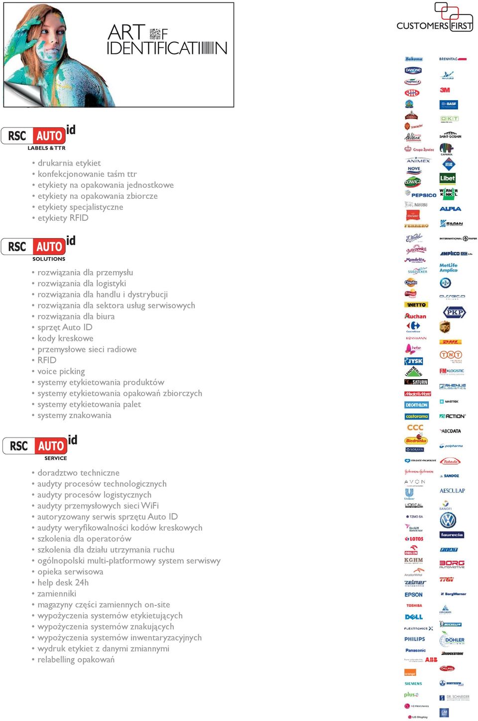 picking systemy etykietowania produktów systemy etykietowania opakowań zbiorczych systemy etykietowania palet systemy znakowania doradztwo techniczne audyty procesów technologicznych audyty procesów