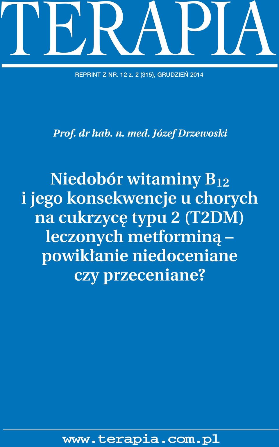 konsekwencje u chorych na cukrzyc typu 2 (T2DM) leczonych