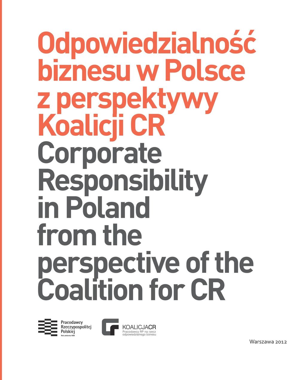 Responsibility in Poland from the