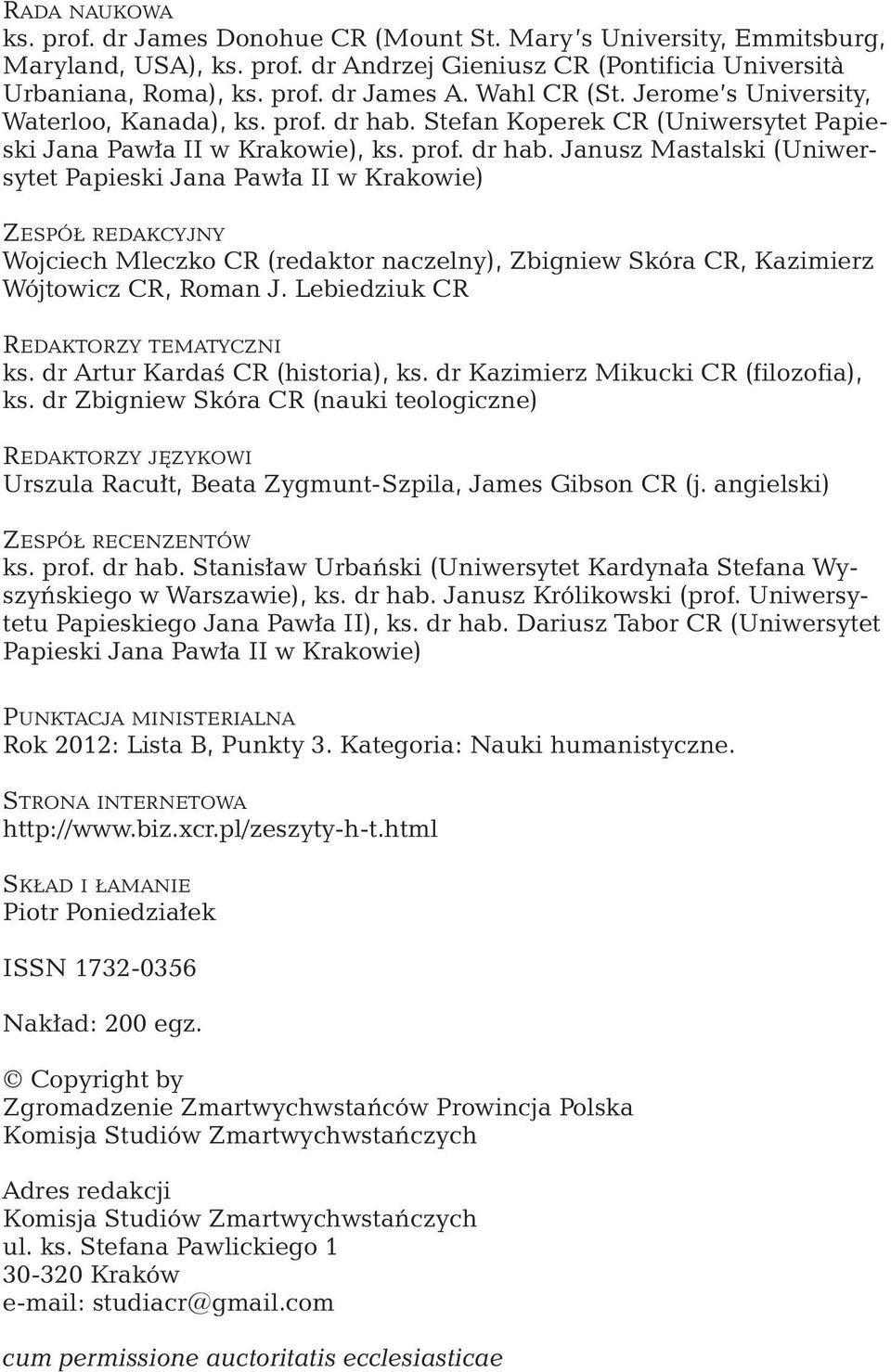 Stefan Koperek CR (Uniwersytet Papieski Jana Pawła II w Krakowie), ks. prof. dr hab.