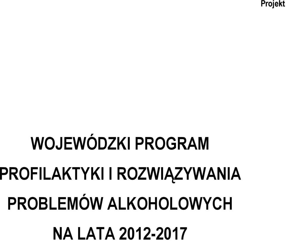 ROZWIĄZYWANIA PROBLEMÓW