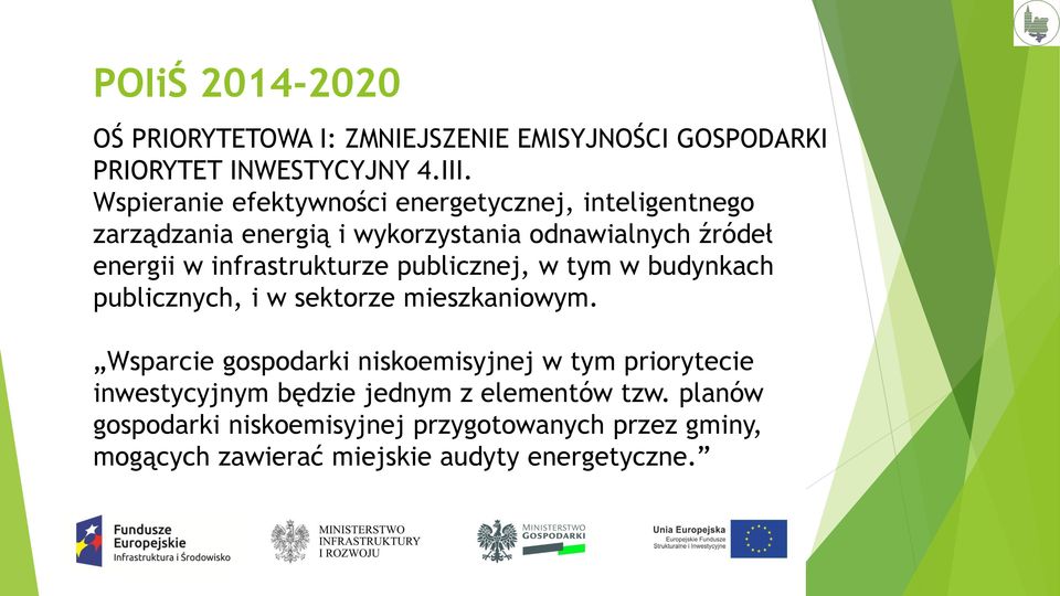 infrastrukturze publicznej, w tym w budynkach publicznych, i w sektorze mieszkaniowym.