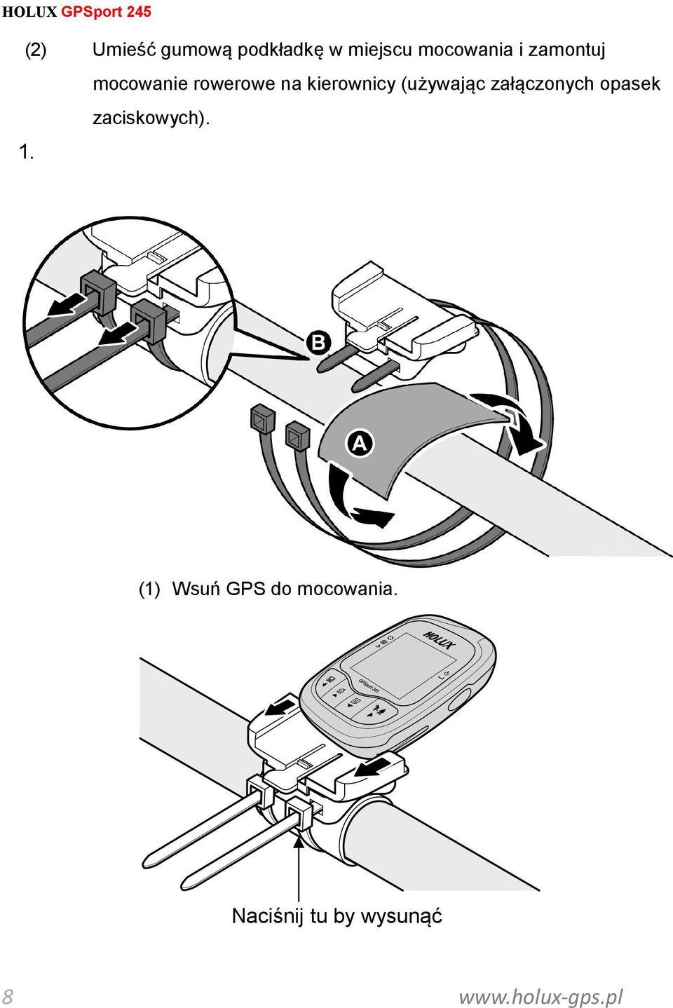 załączonych opasek zaciskowych). 1.