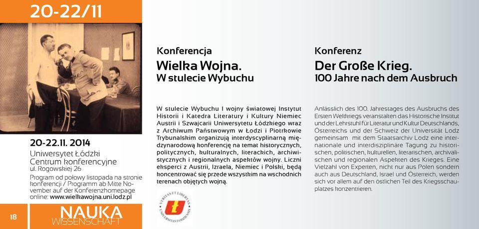 pl W stulecie Wybuchu I wojny światowej Instytut Historii i Katedra Literatury i Kultury Niemiec Austrii i Szwajcarii Uniwersytetu Łódzkiego wraz z Archiwum Państwowym w Łodzi i Piotrkowie