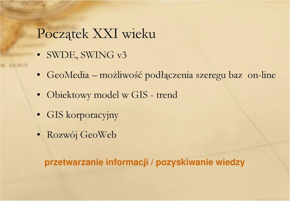 Obiektowy model w GIS - trend GIS korporacyjny