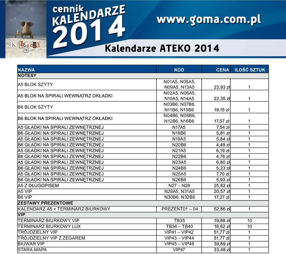 N31A5 1 B6 VIP N30B6, N32B6 1 ZESTAWY PREZENTOWE KALENDARZ A5 + TERMINARZ BIURKOWY PREZENT01 04 1 VIP TERMINARZ BIURKOWY VIP TB35 10