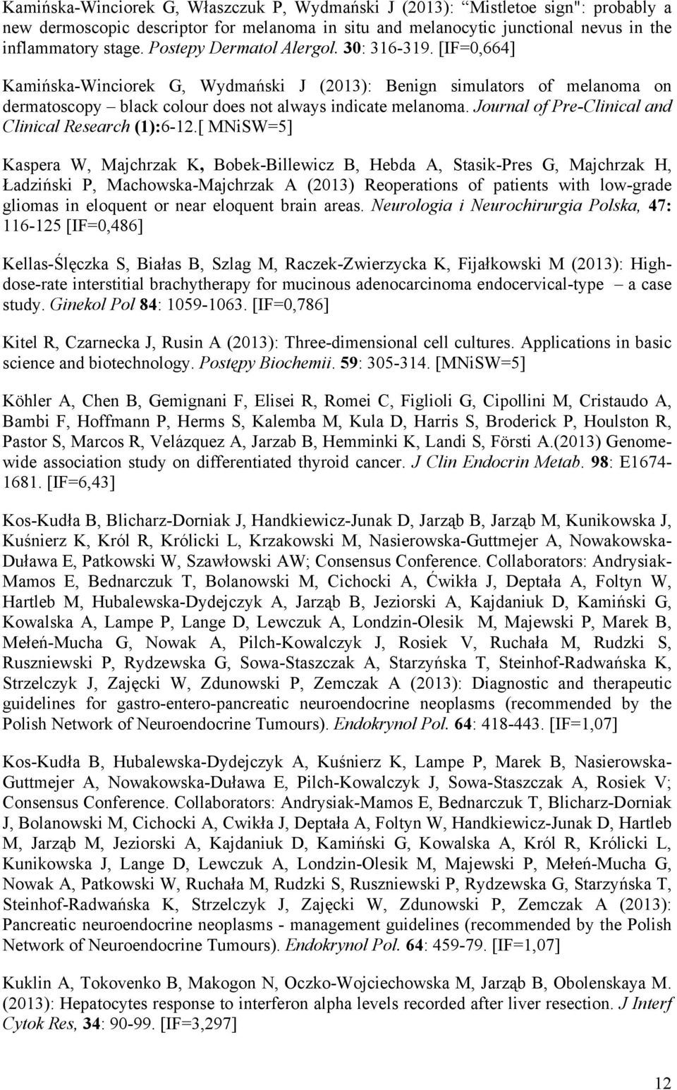 Journal of Pre-Clinical and Clinical Research (1):6-12.