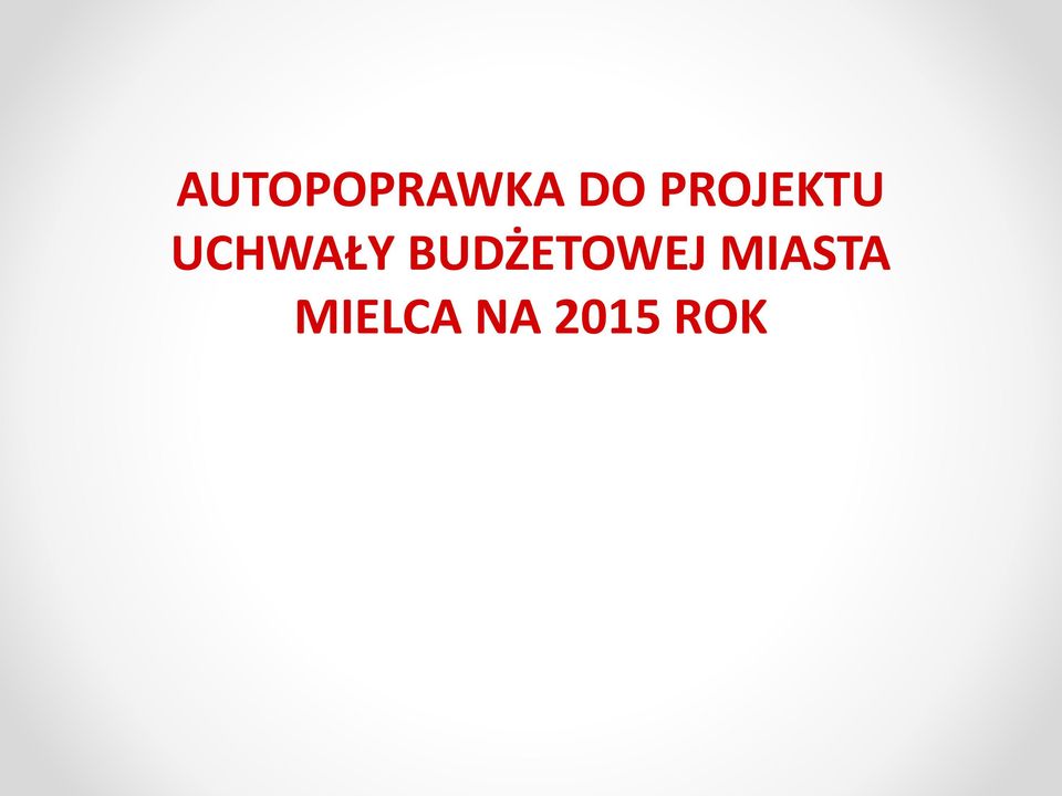 BUDŻETOWEJ MIASTA