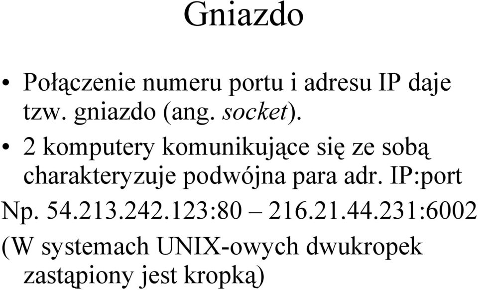 2 komputery komunikujące się ze sobą charakteryzuje podwójna