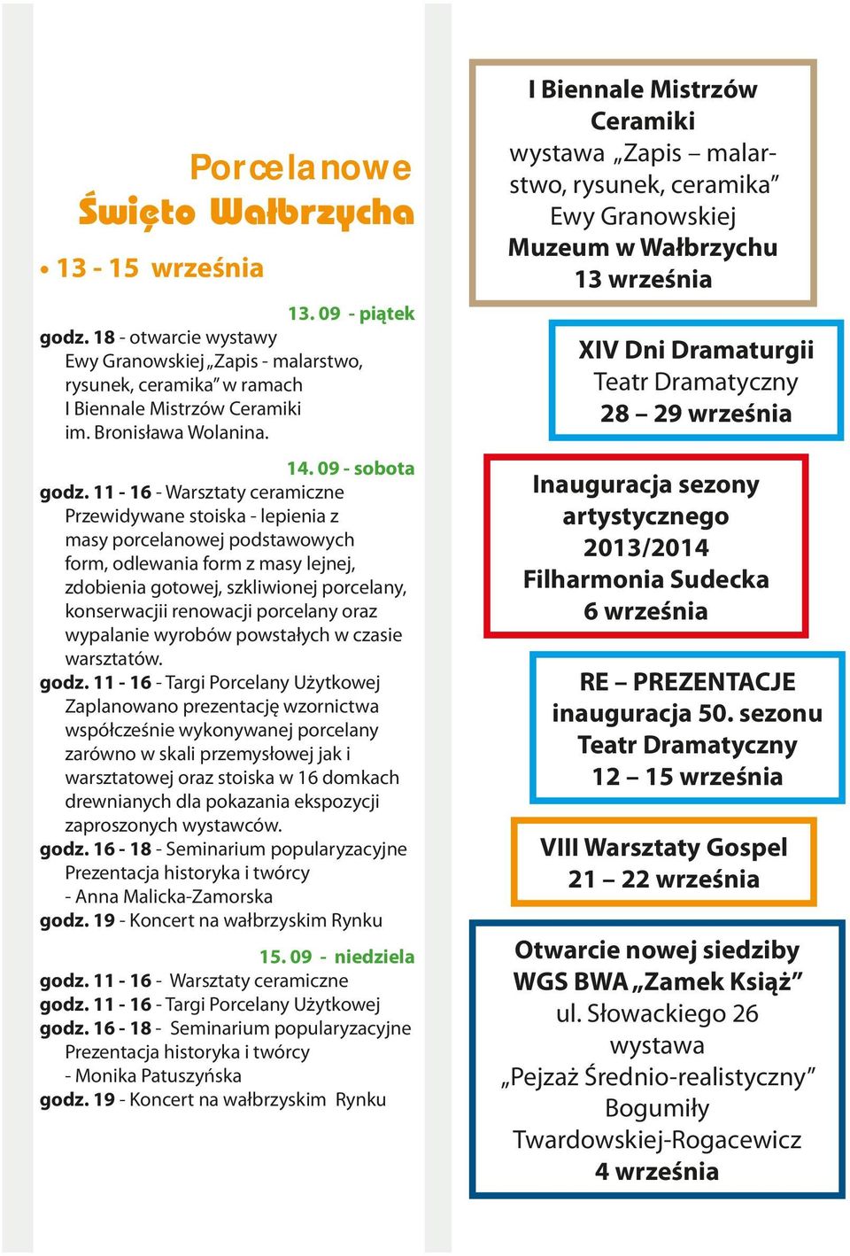 oraz wypalanie wyrobów powstałych w czasie warsztatów.