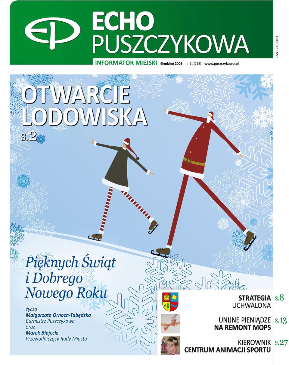 Pięknych Świąt i Dobrego Nowego Roku życzą Małgorzata Ornoch-Tabędzka Burmistrz