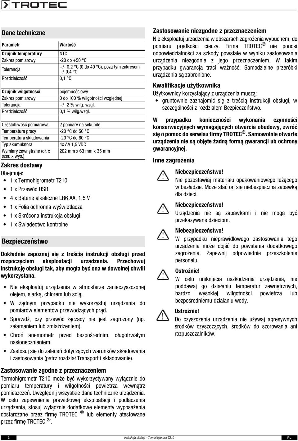 obsługi 1 x Świadectwo kontrolne pojemnościowy 0 do 100 % wilgotności wzglę