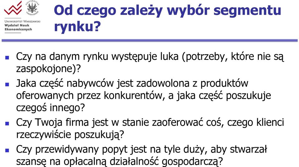 Jaka część nabywców jest zadowolona z produktów oferowanych przez konkurentów, a jaka część poszukuje