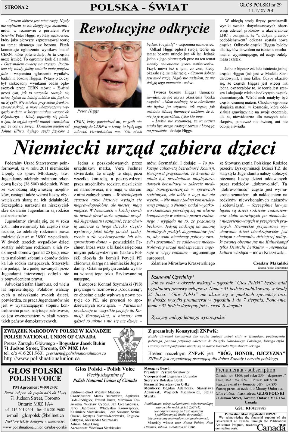 Fizyk komentuje og³oszenie wyników badañ CERN, które potwierdzi³y, e ta cz¹stka mo e istnieæ. To ogromny krok dla nauki. - Otrzyma³em owacjê na stoj¹co.