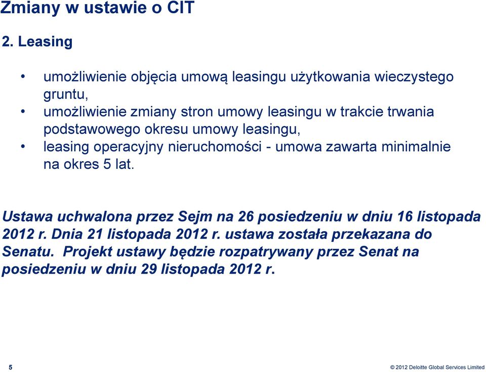 trakcie trwania podstawowego okresu umowy leasingu, leasing operacyjny nieruchomości - umowa zawarta minimalnie na okres 5