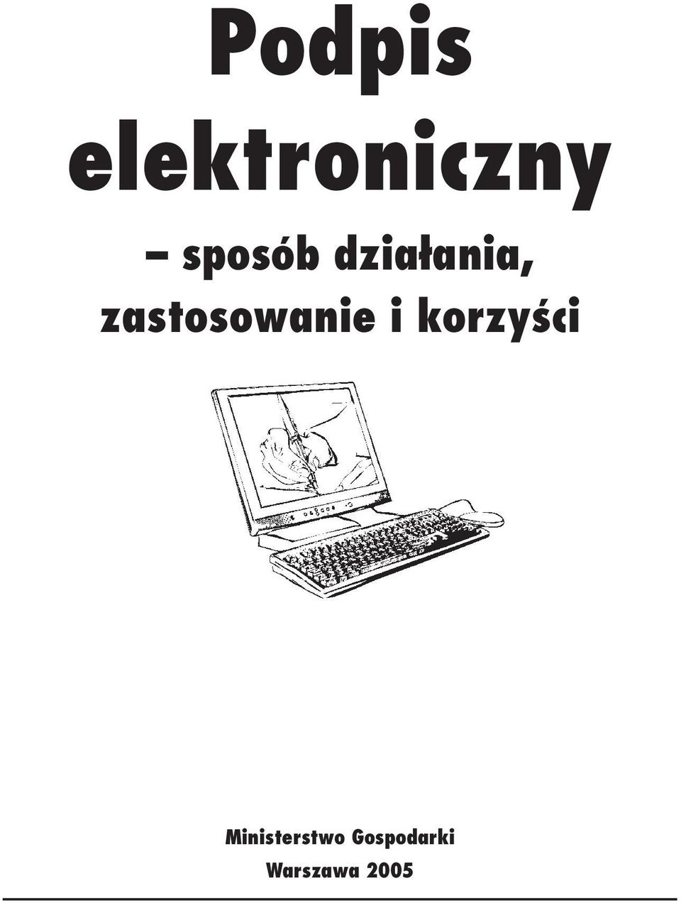 zastosowaie i korzyści