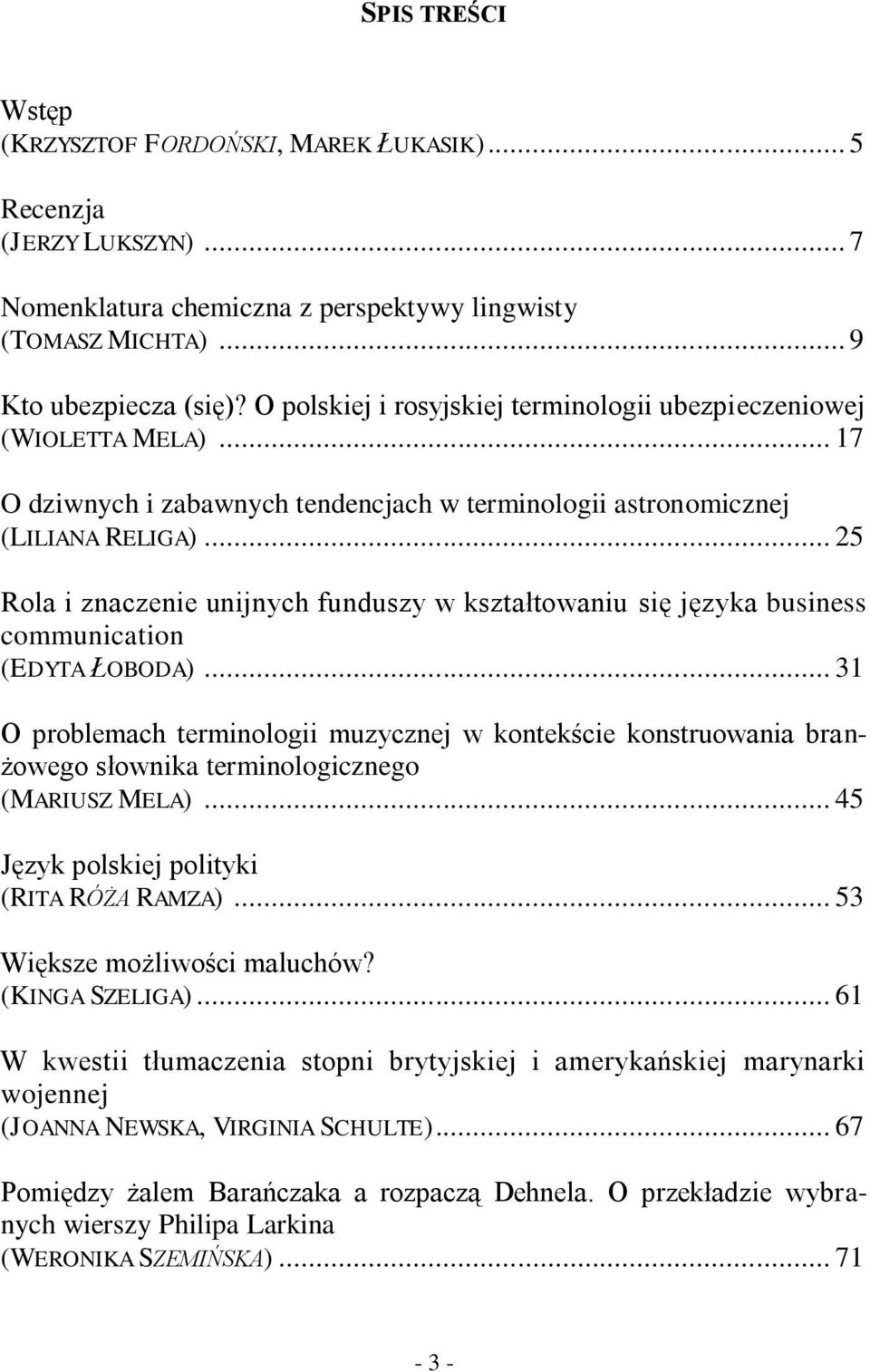 .. 25 Rola i znaczenie unijnych funduszy w kształtowaniu się języka business communication (EDYTA ŁOBODA).