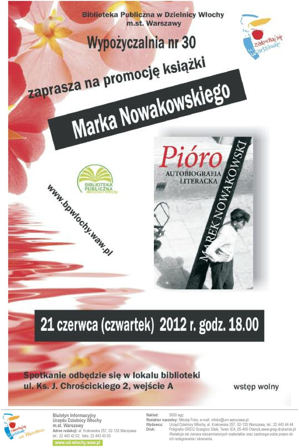pl Wydawca: Urząd Dzielnicy Włochy, al. Krakowska 257, 02-133 Warszawa, tel.