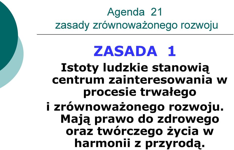 zrównoważonego rozwoju.