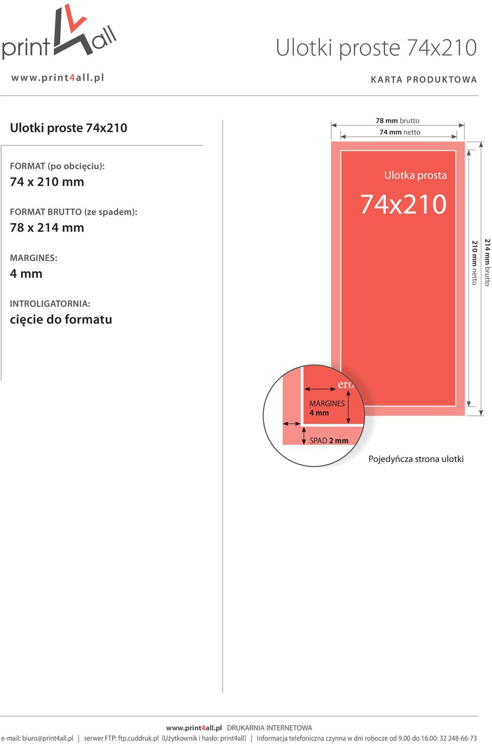 obcięciu): 74 x 210 mm 78 x 21 : 74x210