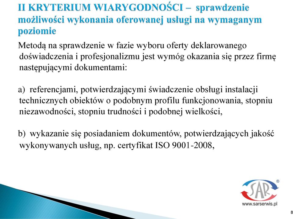 technicznych obiektów o podobnym profilu funkcjonowania, stopniu niezawodności, stopniu trudności i podobnej