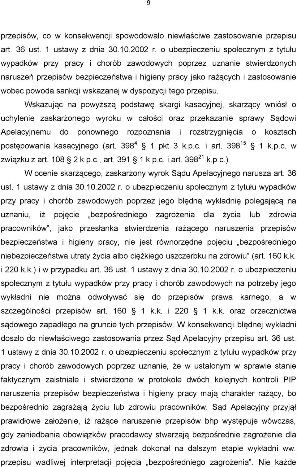 sankcji wskazanej w dyspozycji tego przepisu.