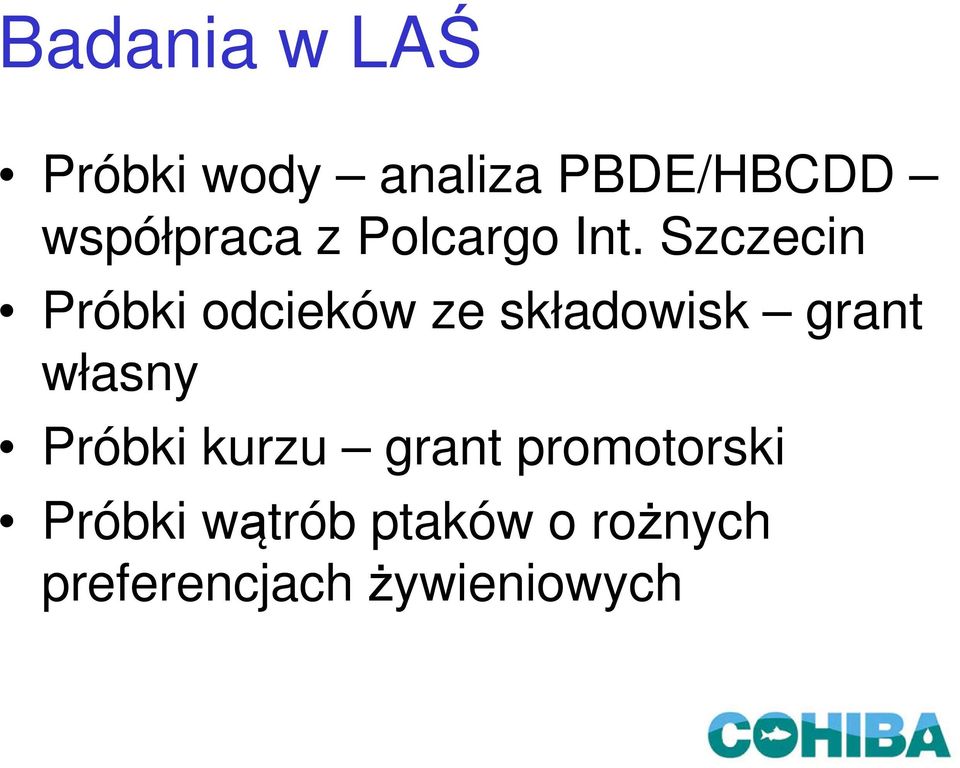 Szczecin Próbki odcieków ze składowisk grant własny