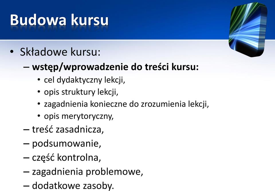 konieczne do zrozumienia lekcji, opis merytoryczny, treść