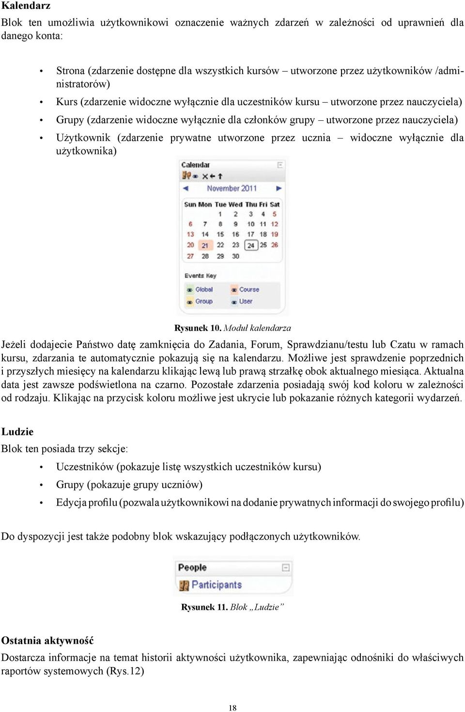 (zdarzenie prywatne utworzone przez ucznia widoczne wyłącznie dla użytkownika) Rysunek 10.